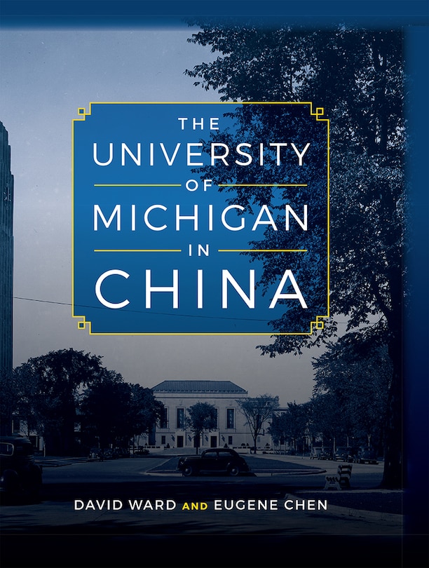 Couverture_The University Of Michigan In China