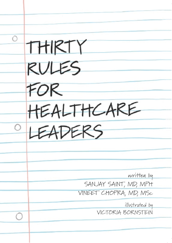 Front cover_Thirty Rules For Healthcare Leaders