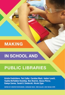 Front cover_Making In School And Public Libraries