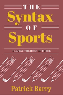 Front cover_The Syntax Of Sports, Class 3