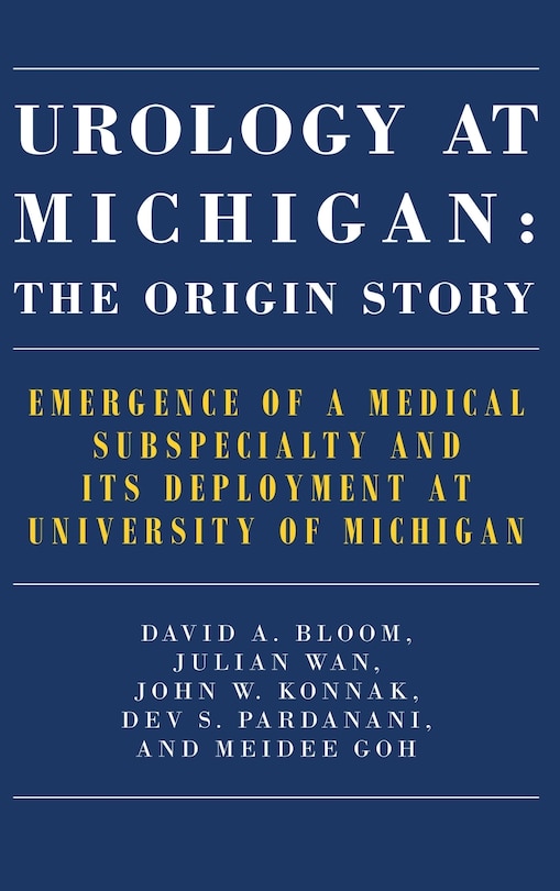 Couverture_Urology At Michigan: The Origin Story