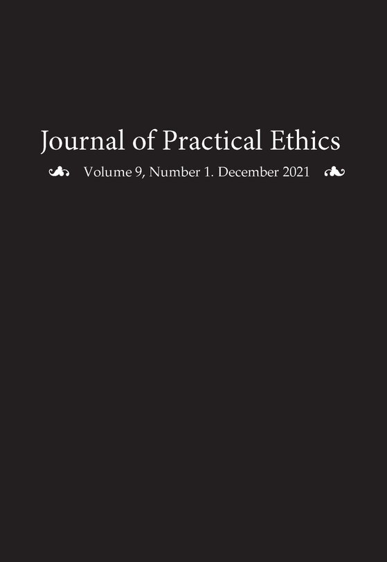 Front cover_Journal of Practical Ethics, Vol. 9, No. 1