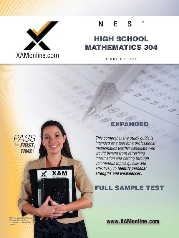 Nes Highschool Mathematics 304 Teacher Certification Test Prep Study Guide