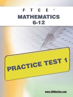 Couverture_FTCE Mathematics 6-12 Practice Test 1