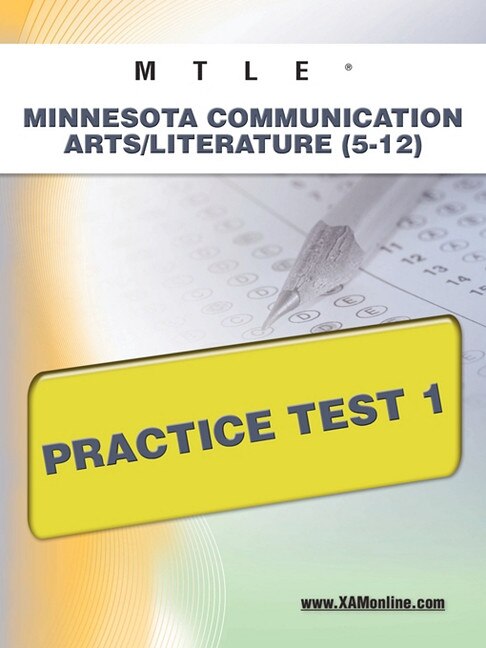 Front cover_MTLE Minnesota Communication Arts/Literature (5-12) Practice Test 1
