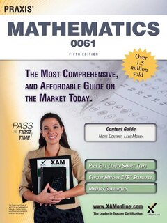 Front cover_Praxis II Mathematics 0061 Teacher Certification Study Guide Test Prep