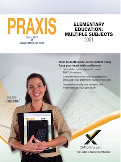 Couverture_2017 Praxis Elementary Education: Multiple Subjects (5001)