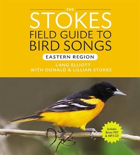 Front cover_Stokes Field Guide To Bird Songs: Eastern Region