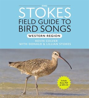 Front cover_Stokes Field Guide To Bird Songs: Western Region