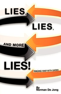 Front cover_Lies, Lies, and More Lies!