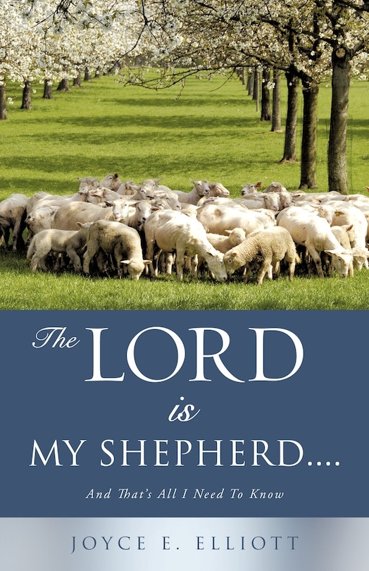 Front cover_The Lord Is My Shepherd.....