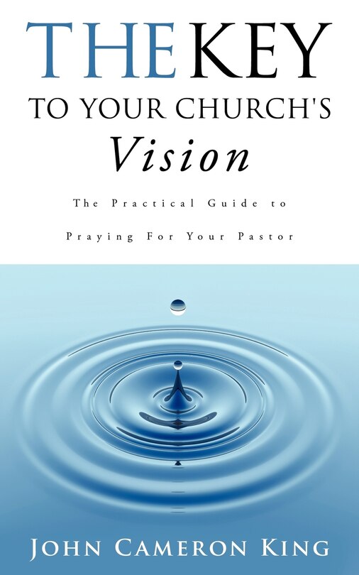 Front cover_The Key to Your Church's Vision