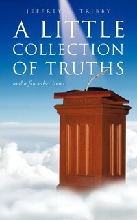 Front cover_A Little Collection of Truths