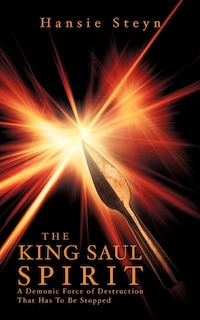 Front cover_The King Saul Spirit