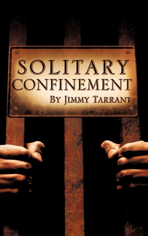 Front cover_Solitary Confinement