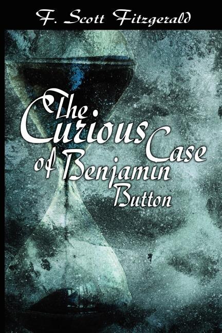 Front cover_The Curious Case Of Benjamin Button