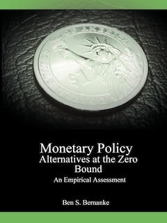Front cover_Monetary Policy Alternatives at the Zero Bound