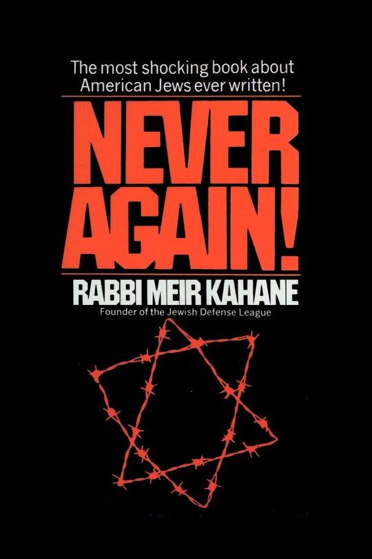 Never Again !: A Program for Survival