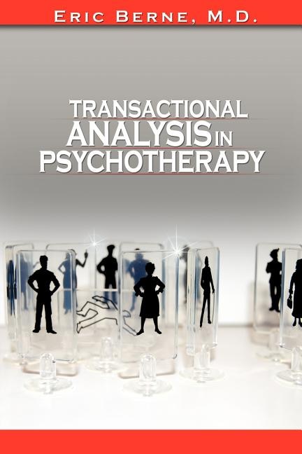 Front cover_Transactional Analysis In Psychotherapy