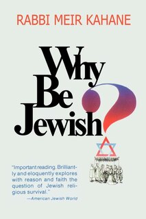 Front cover_Why Be Jewish ? Intermarriage, Assimilation, And Alienation