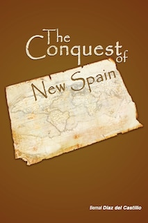 Front cover_The Conquest of New Spain