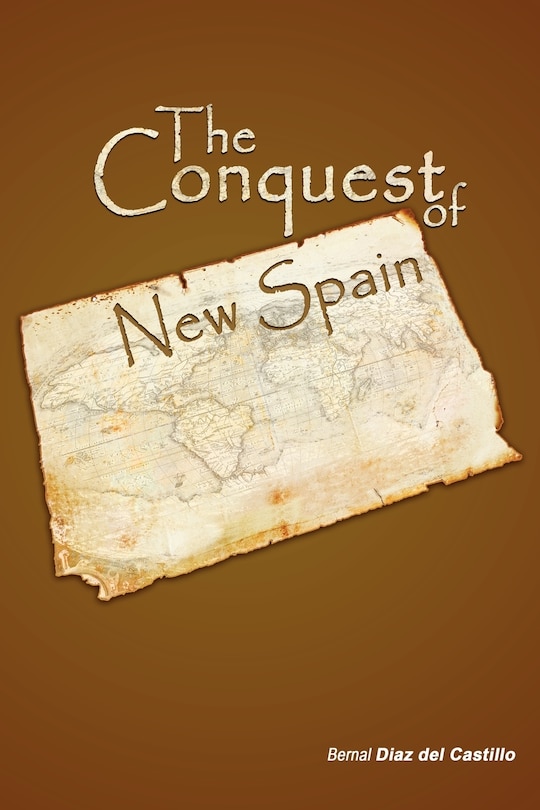 Front cover_The Conquest of New Spain