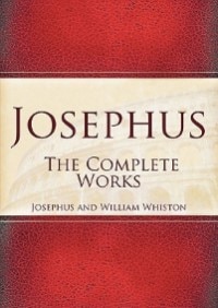 Josephus: The Complete Works