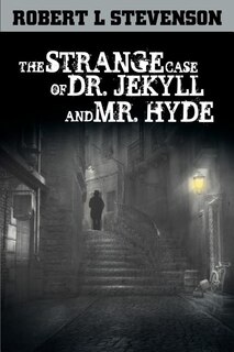Couverture_The Strange Case Of Dr. Jekyll And Mr. Hyde
