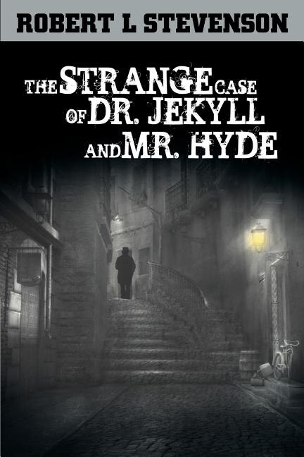 Couverture_The Strange Case Of Dr. Jekyll And Mr. Hyde