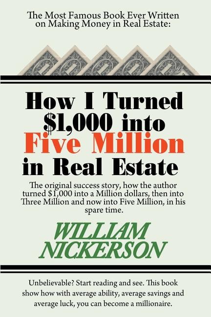 Front cover_How I Turned $1,000 Into Five Million in Real Estate in My Spare Time