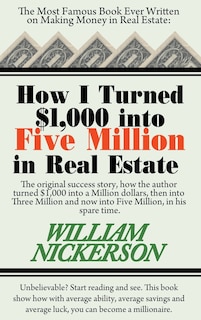 Front cover_How I Turned $1,000 Into Five Million in Real Estate in My Spare Time