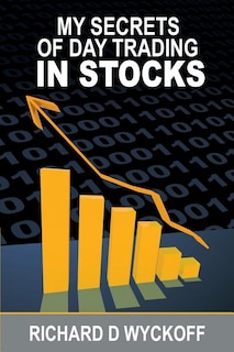 Front cover_My Secrets Of Day Trading In Stocks