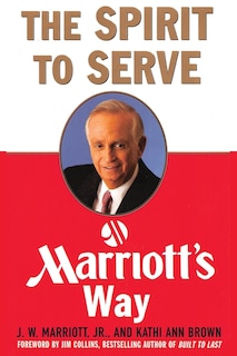 Front cover_The Spirit To Serve Marriott's Way