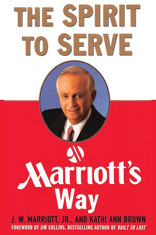 Front cover_The Spirit To Serve Marriott's Way
