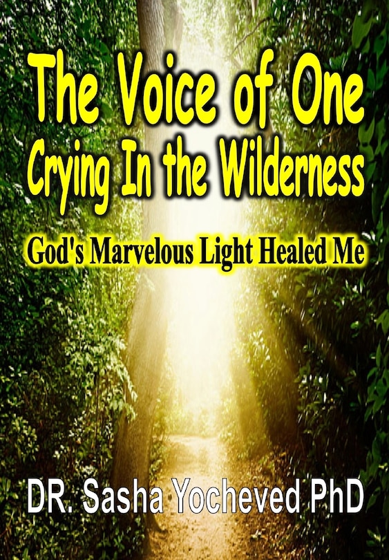 Front cover_The Voice of One Crying In the Wilderness