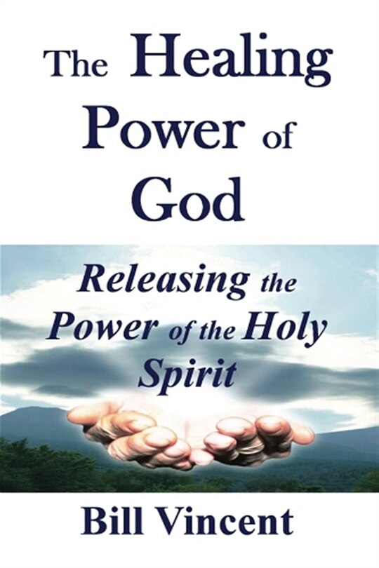 Couverture_The Healing Power Of God