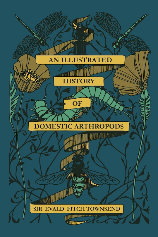 Front cover_An Illustrated History of Domestic Athropods