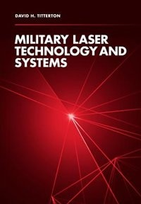 Military Laser Technology And Systems