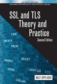 Ssl And Tls: Theory And Practice