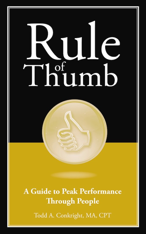 Couverture_Rule Of Thumb: A Guide To Peak Performance Through People
