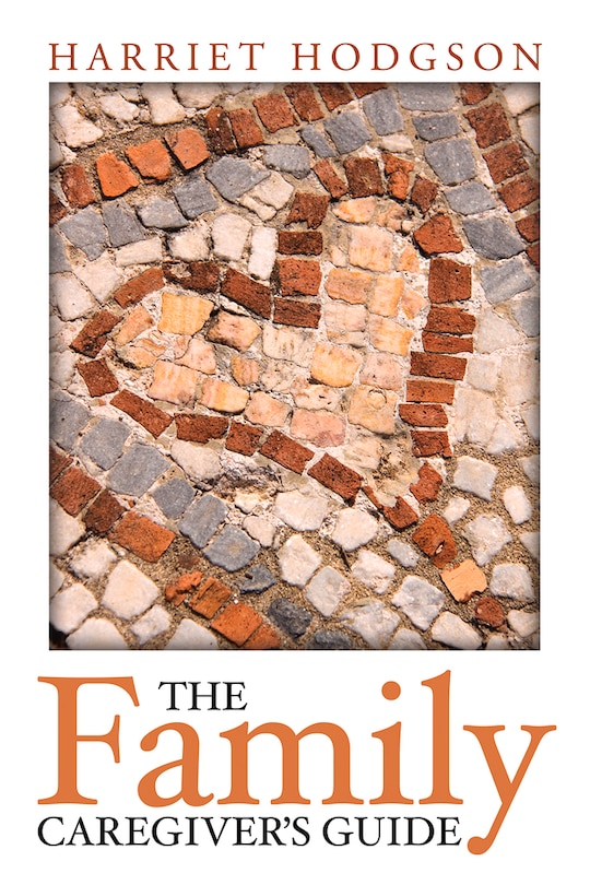 Front cover_The Family Caregiver's Guide