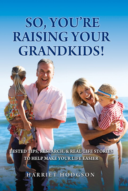 Couverture_So, You're Raising Your Grandkids