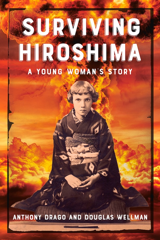 Front cover_Surviving Hiroshima