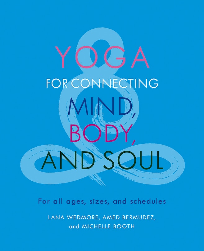 Couverture_Yoga For Connecting Mind, Body, And Soul