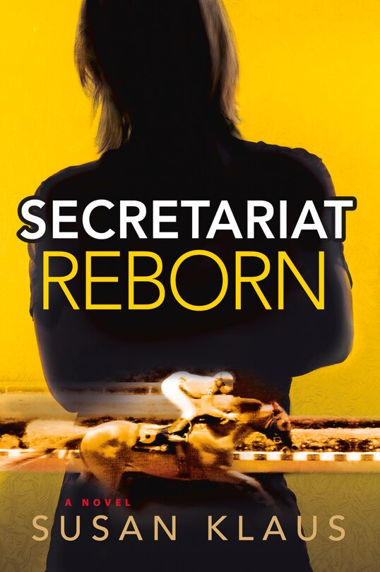 Front cover_Secretariat Reborn