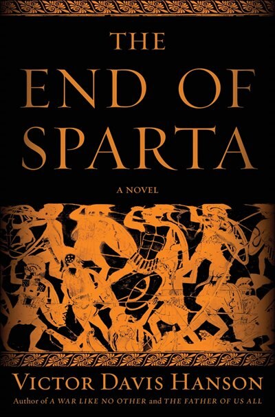 The End Of Sparta: A Novel
