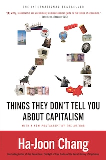 Front cover_23 Things They Don't Tell You About Capitalism