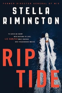 Rip Tide: A Novel