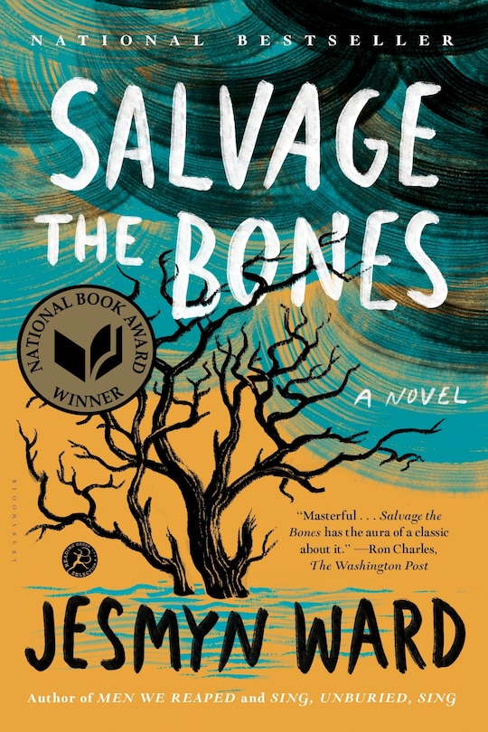 Salvage The Bones: A Novel