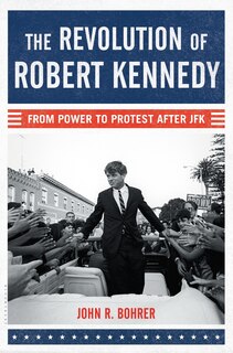 Front cover_The Revolution of Robert Kennedy